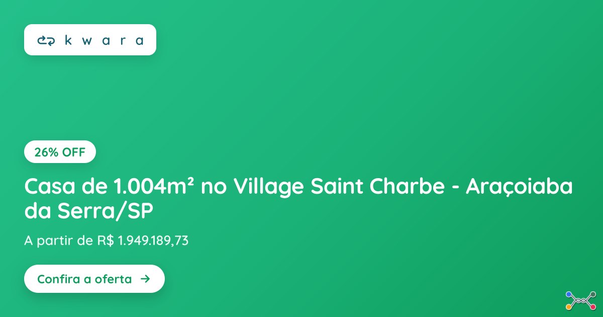 Casa de 1.004m² no Village Saint Charbe - Araçoiaba da Serra/SP