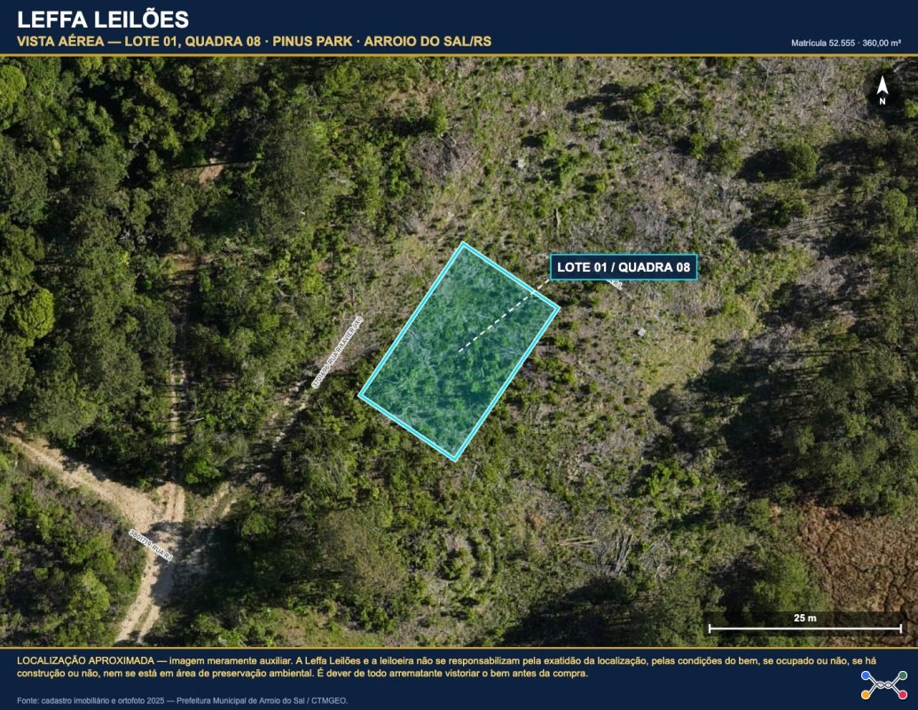 DIREITOS E AÇÕES DE UM TERRENO URBANO, SEM BENFEITORIAS, COM A ÁREA DE 360,00M², SITUADO NO LUGAR DENOMINADO PINUS PARK, NA CIDADE DE ARROIO DO SAL/RS